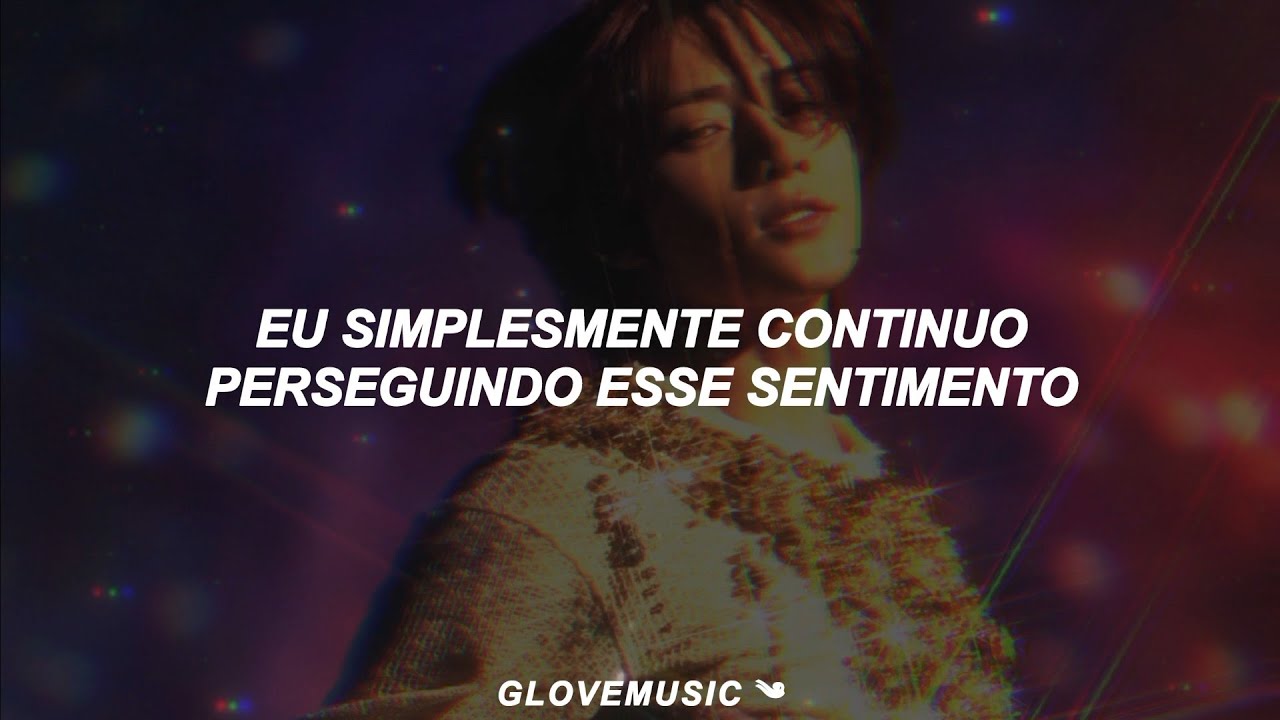 TXT - Chasing That Feeling (Tradução)