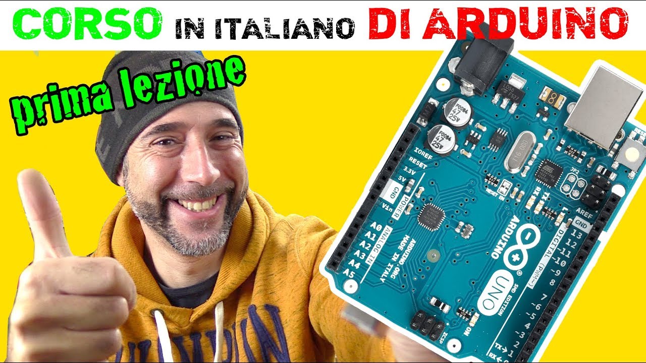Corso base di Arduino in italiano - Prima lezione - Tartaglia daniele