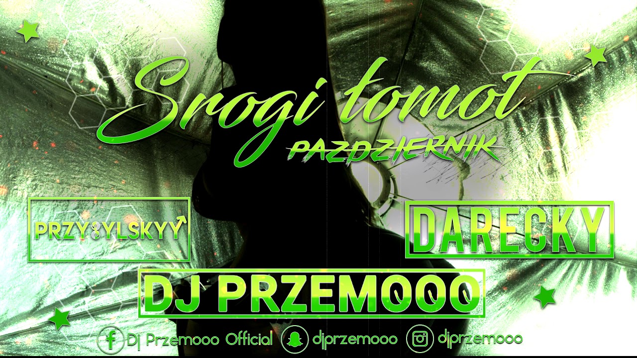 ☆ SROGI ŁOMOT ☆ PAŹDZIERNIK 2019 ☆ VIXA PIXA ☆ Mixed: Dj Przemooo & Przybylskyy & Darecky