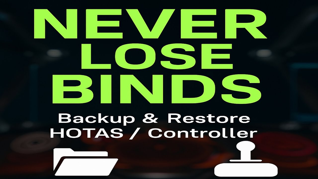 Elite Dangerous – How to Backup & Restore Keybinds (HOTAS & Controller) SAFE From Updates