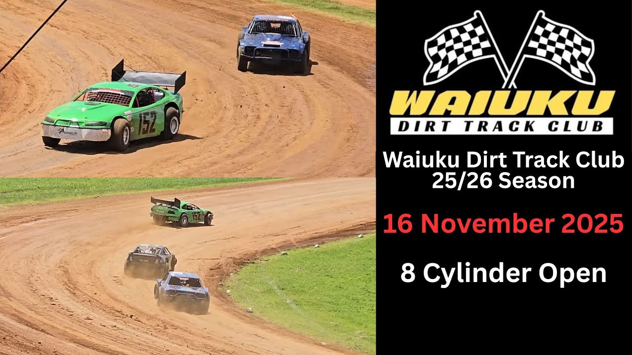 8 Cylinder Open - Waiuku Dirt Track Club 16/11/2025