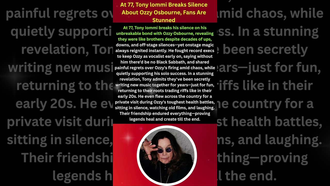 At 77, Tony lommi Breaks Silence About Ozzy Osbourne, Fans Are Stunned