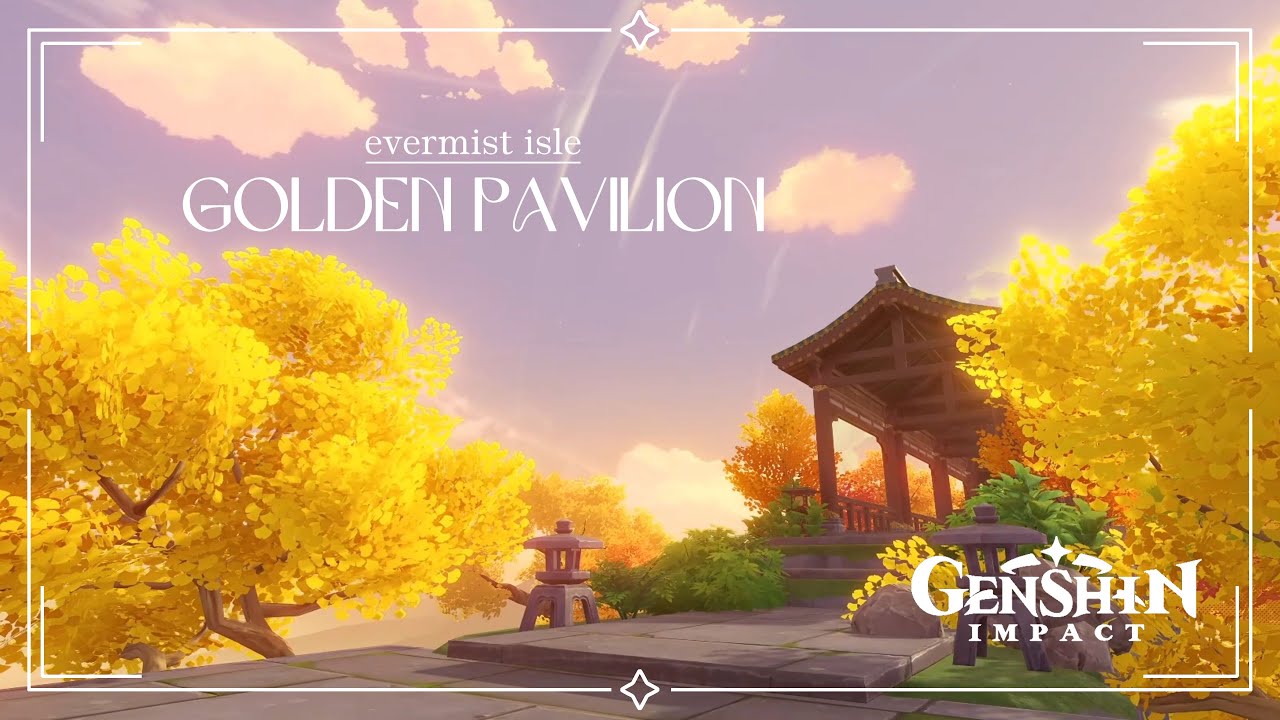 Golden Pavilion&bull; Золотой Павильон &bull; Serenitea Pot Design &bull; Tour