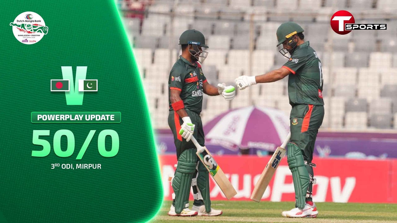 POWER PLAY | Bangladesh 50/0 (10 Ov) | BAN vs PAK | 3rd ODI | T Sports