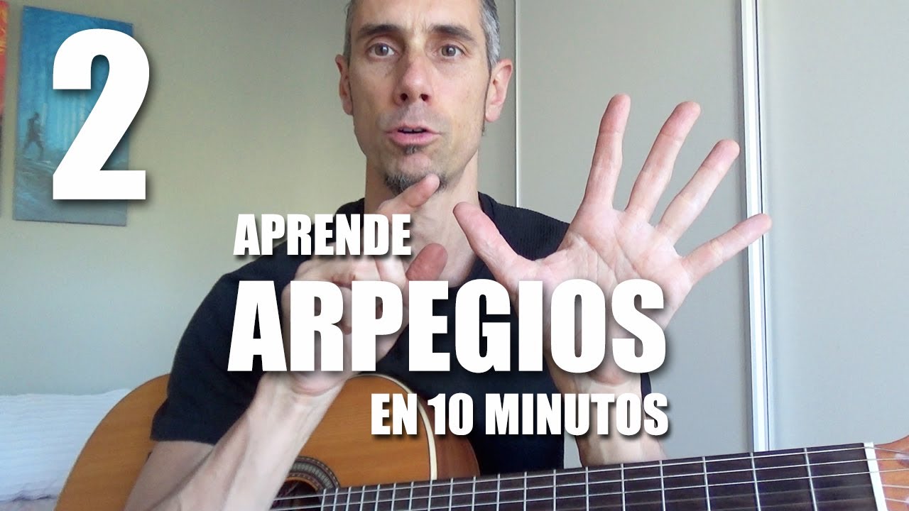 Guitarra principiantes - Aprende a arpegiar en la guitarra ac&uacute;stica en 10 minutos