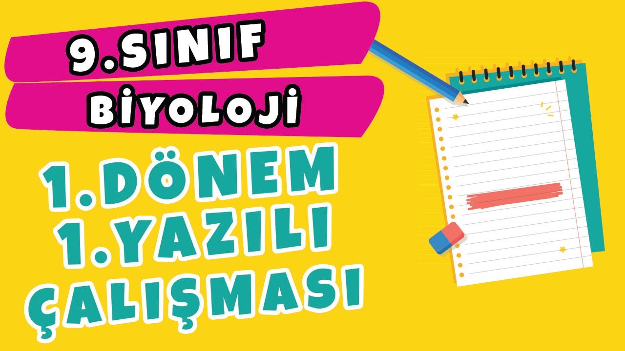 9. Sınıf Biyoloji 1. Dönem 1. Yazılı Çalışması