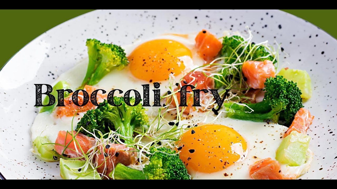 Broccoli fry
