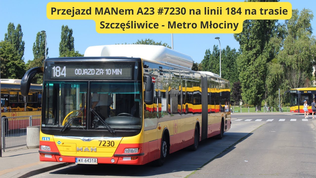 Przejazd MANem A23 #7230 na linii 184 na trasie Szczęśliwice - Metro Młociny