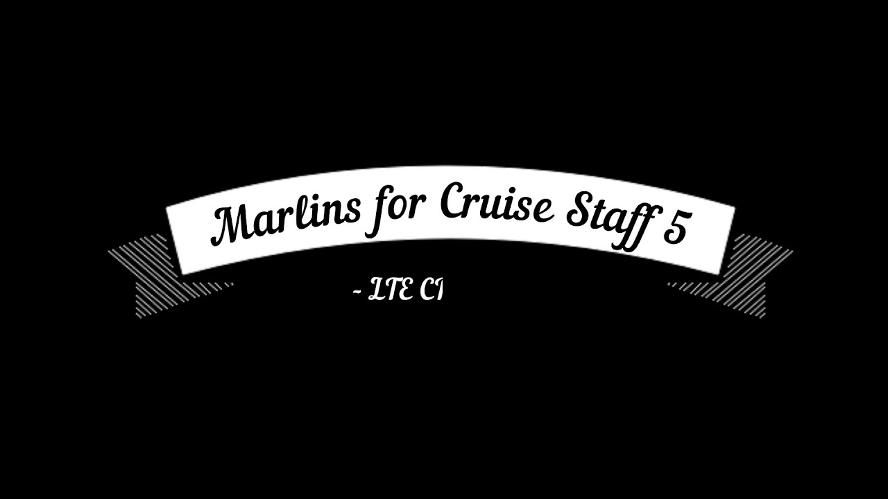 Marlins Test for Cruise Staff 5