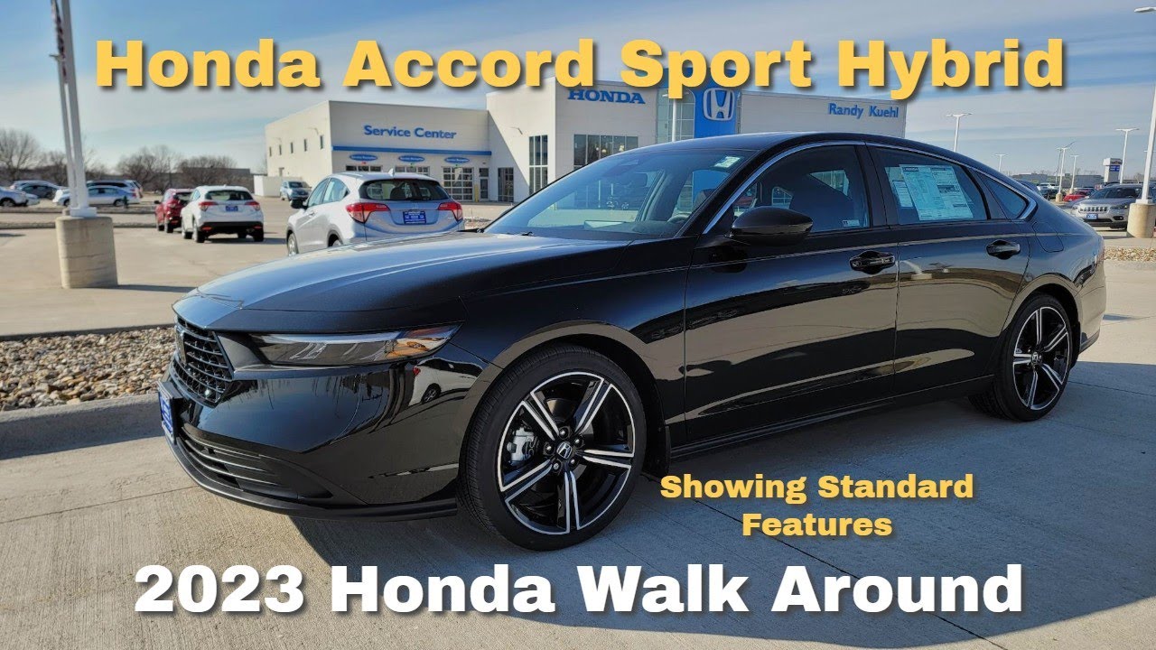 Honda Accord Sport Hybrid 2023 Walkaround: Review of Standard Features and Functions. MUST KNOW!