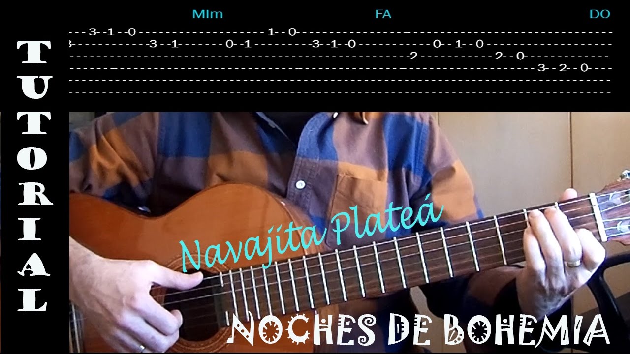 COMO TOCAR | Noches de bohemia - NAVAJITA PLATEÁ