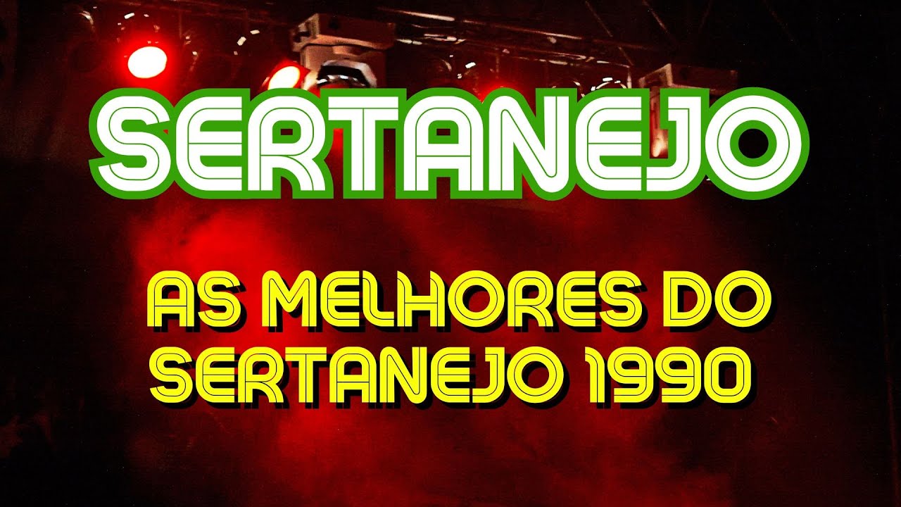 🔥 As MELHORES do Sertanejo 1990 – Sucessos Que Dominaram o Brasil!