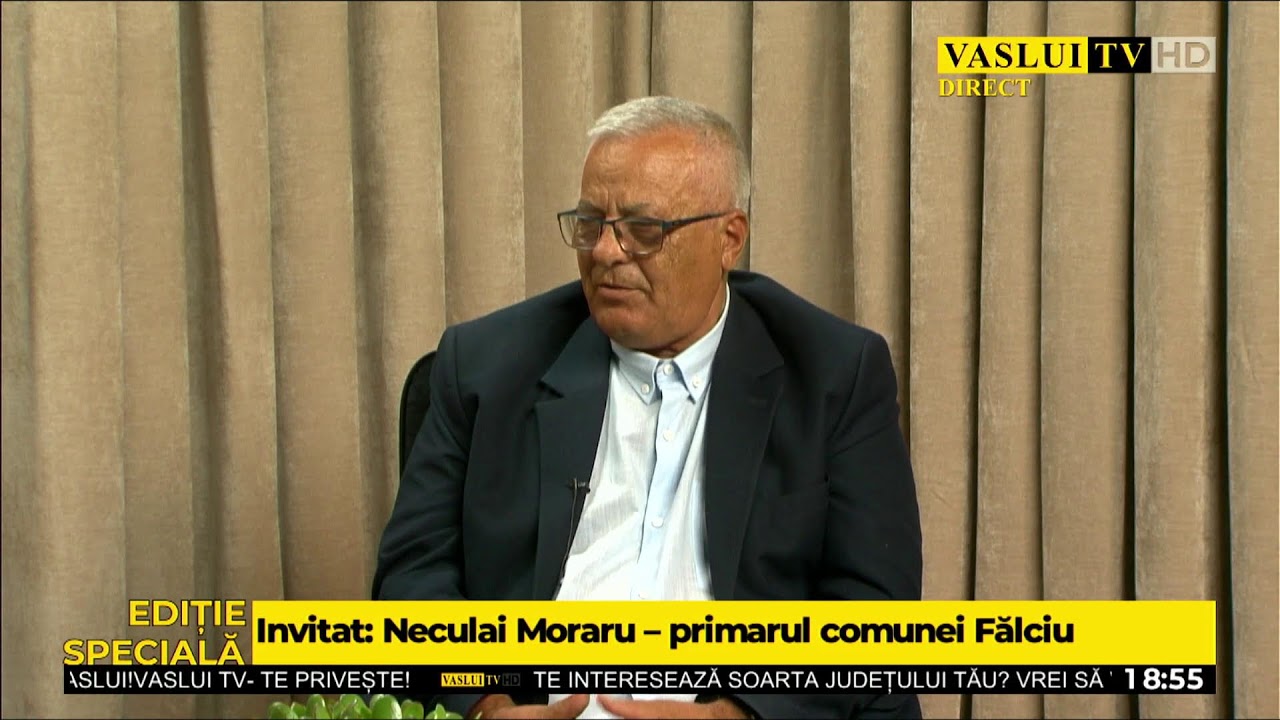 LIVE- Invitat: Neculai Moraru, primarul comunei Fălciu și președintele ACOR – Filiala Vaslui.
