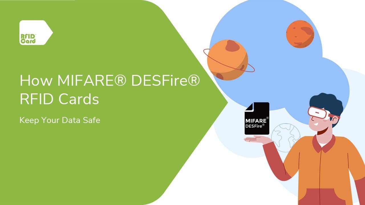 How MIFARE&reg; DESFire&reg; RFID Cards Keep Your Data Safe?