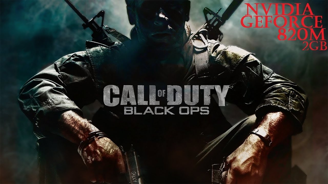 Call of Duty Black Ops on Nvidia GeForce GT 820M
