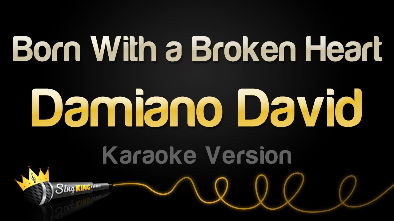 Damiano David - Born With a Broken Heart (Karaoke Version)