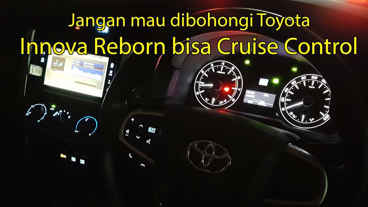 Cara pakai fungsi Cruise Control di Innova Reborn