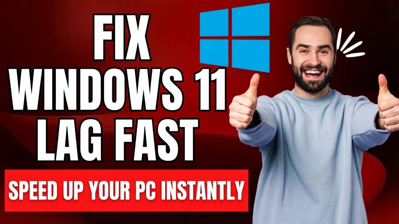 How To Fix Windows 11 LAG & SLOW Problem (2026 Full Guide)