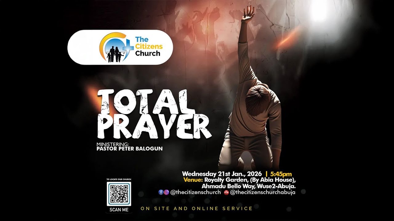 Total Prayer - Pastor Peter Balogun