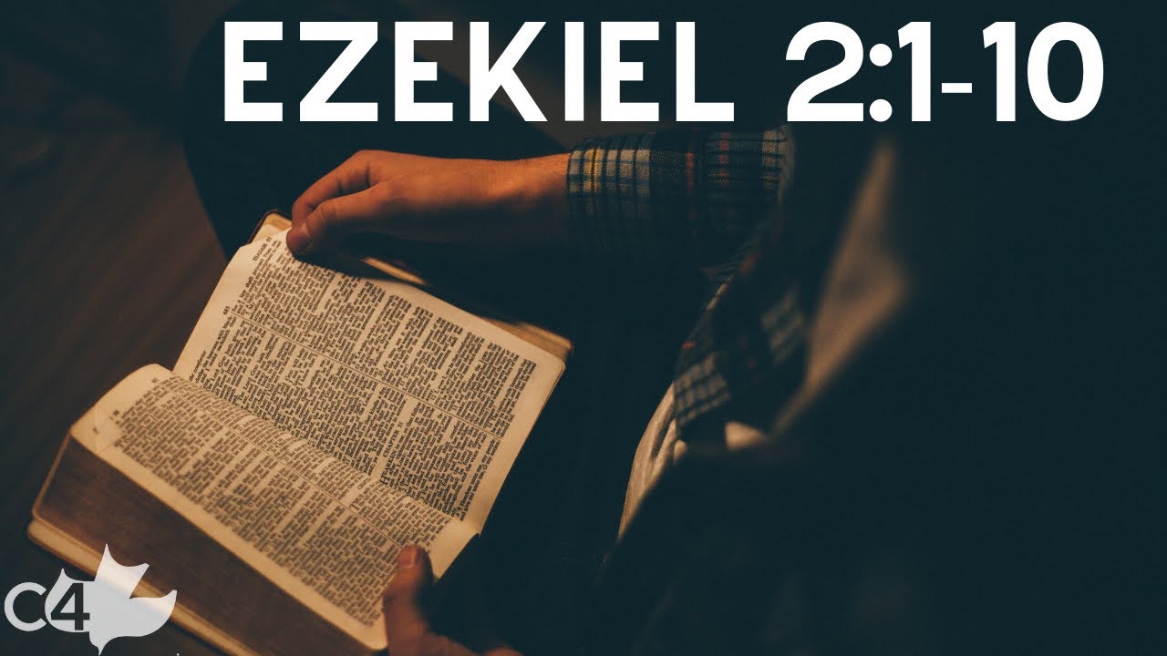 Иезекииль 2:1-10 | ПРИЗВАНИЕ ПРОРОКА