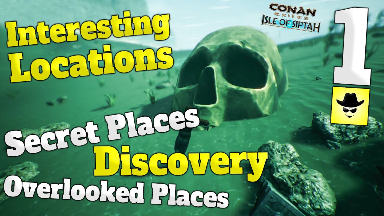 Interesting Locations - 1 | Conan Exiles: Isle of Siptah