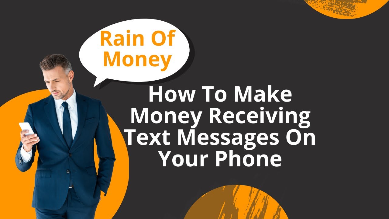 Make Money Receiving Text Messages On Your Phone