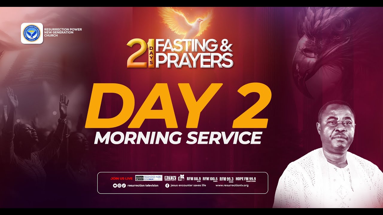 21 DAYS PRAYER ND FASTING DAY 2 MORNING  (06/01/2026)