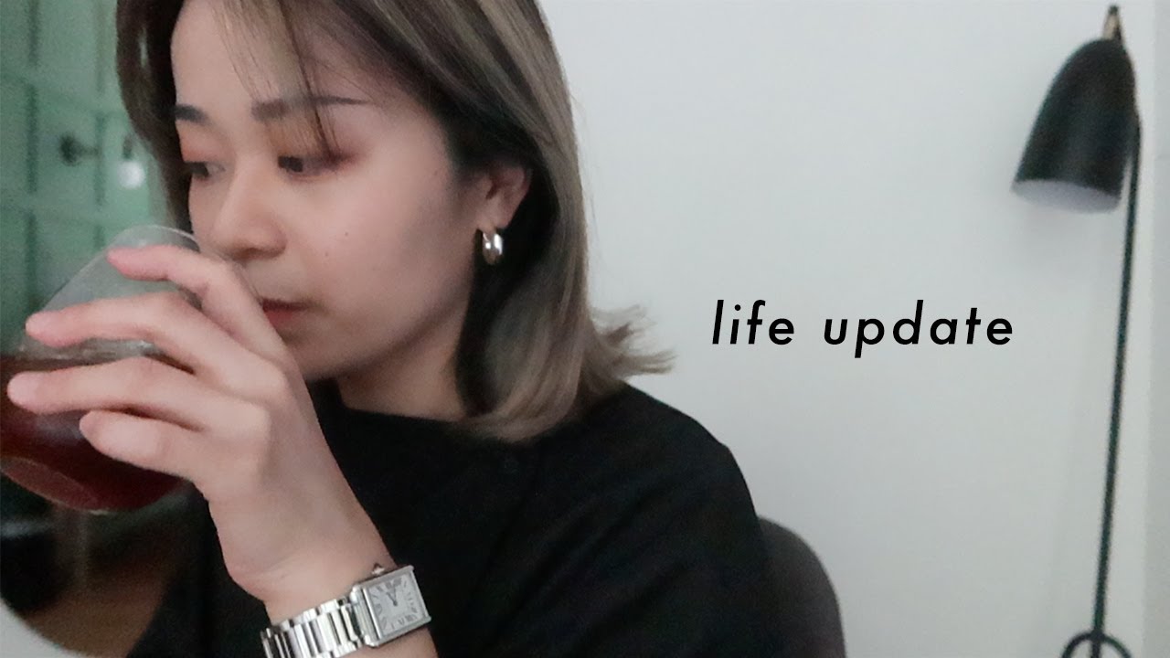 Life Update