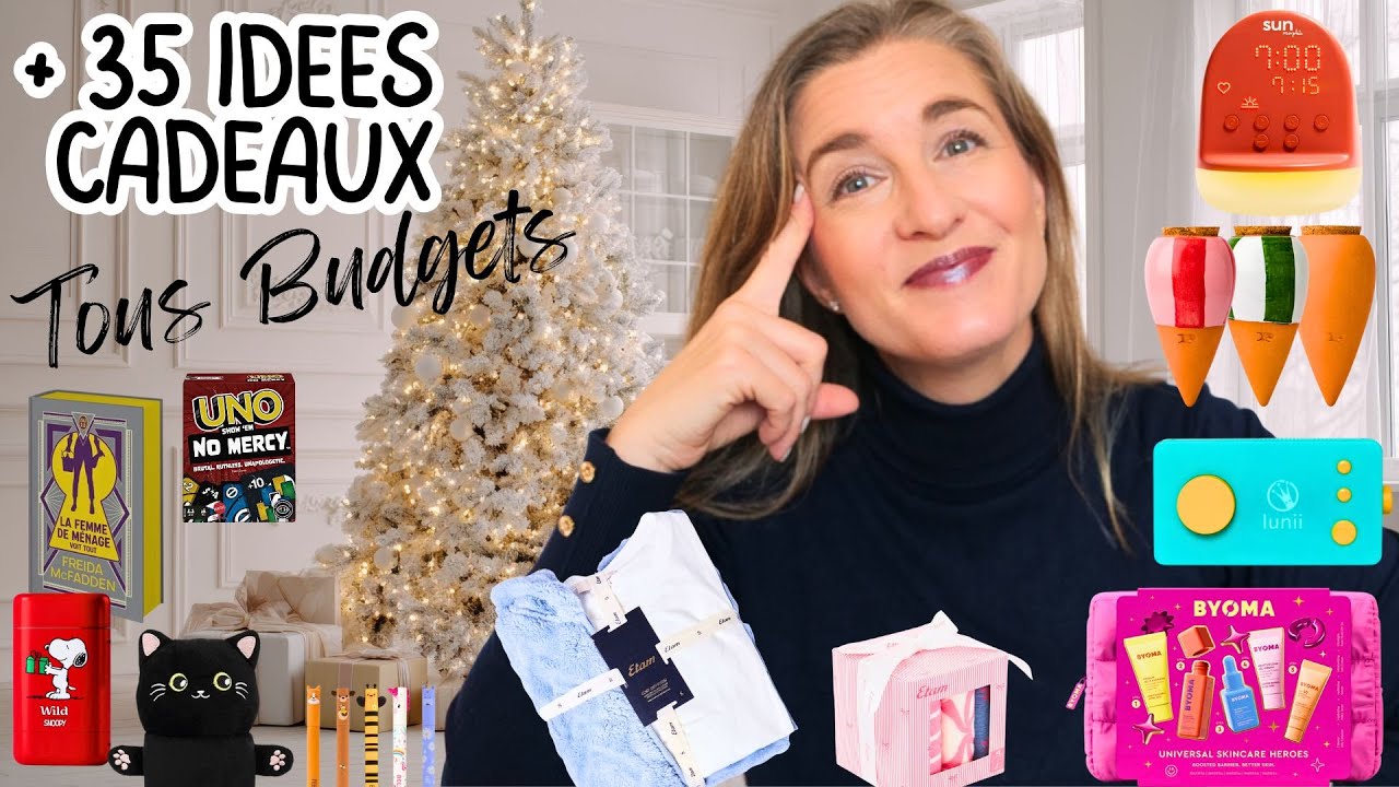 PLUS DE 35 IDEES CADEAUX NOEL 2025 🎁🎄TOUS BUDGETS- TOUS AGES- TOUTES CATEGORIES ! & LAST MINUTE ⏰