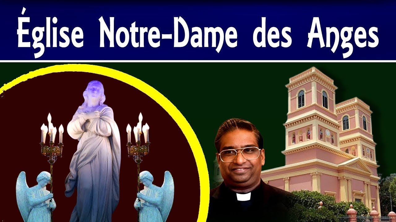 🔴LIVE - Église Notre-Dame des Anges, pondichéry.