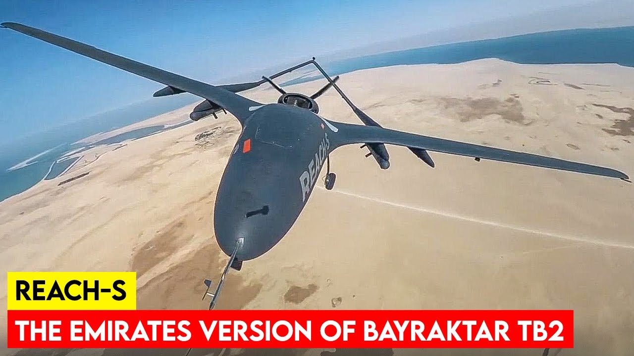 REACH-S Drone:The Emirates version of Bayraktar TB2 Drone