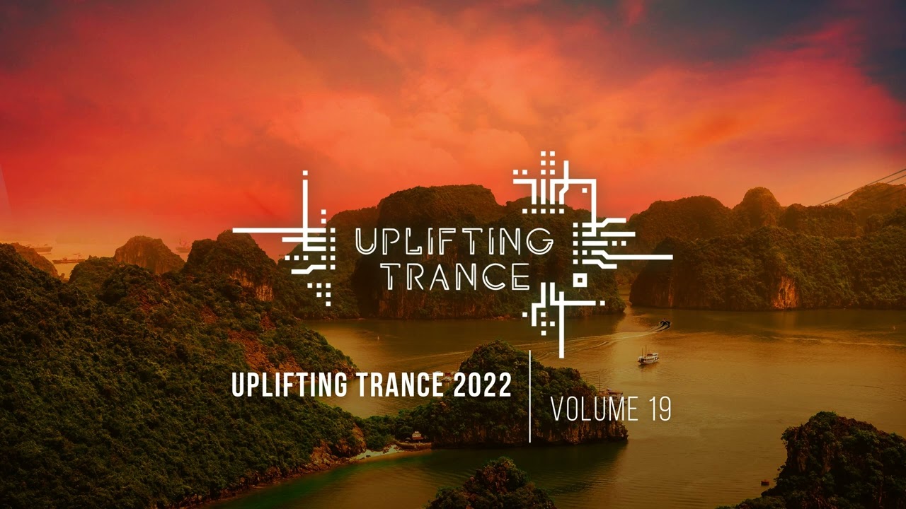 UPLIFTING TRANCE 2022 VOL. 19 [FULL SET]