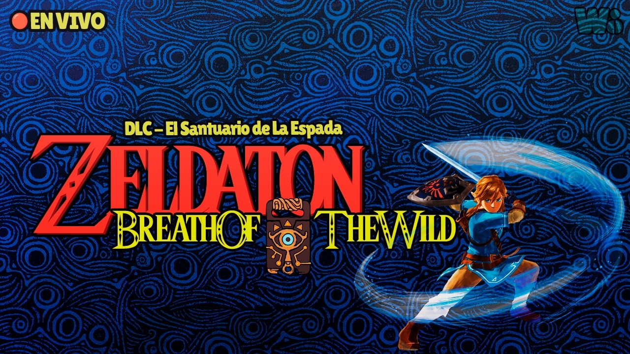 🔴 ZELDATON | El Reto de la Espada - Breath Of The Wild (Parte 1)