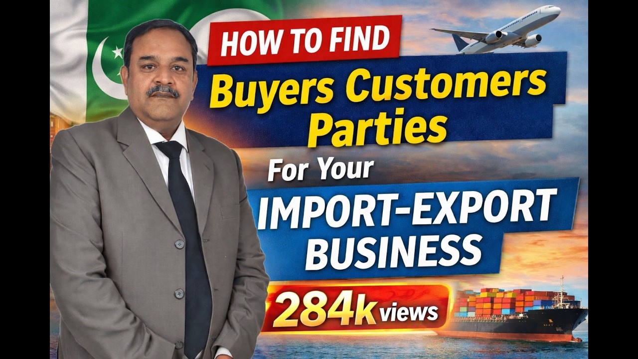 How to Find Buyers Customers Parties for Your Import-Export Business - Ultimate Guide (Urdu/Hindi)