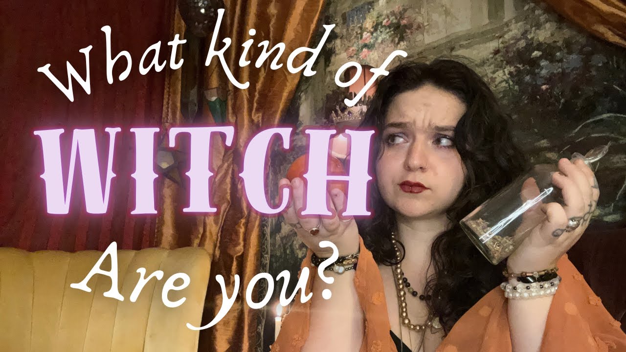 How To Figure Out What Kind of Witch You Are 