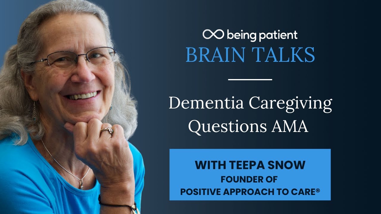 “AMA” With Dementia Care Expert Teepa Snow | Live Talk | Being Patient
