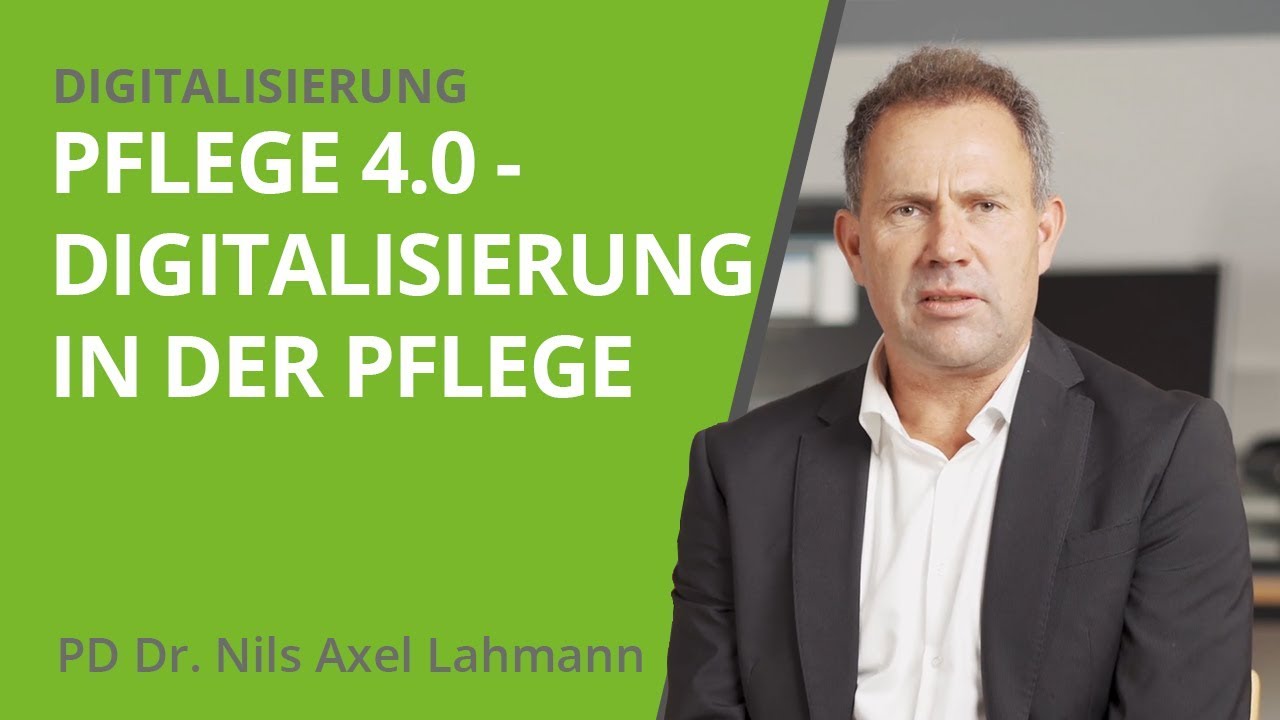 Digitalisierung in der Pflege - Ein Blick in die Zukunft