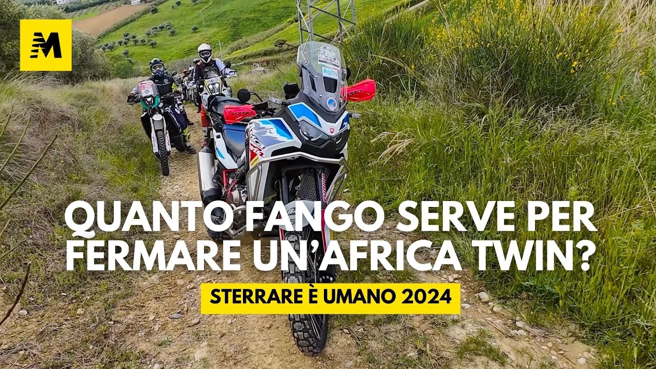 QUANTO FANGO SERVE PER FERMARE UN’AFRICA TWIN? Siamo stati a STERRARE è UMANO 2024 per scoprirlo!