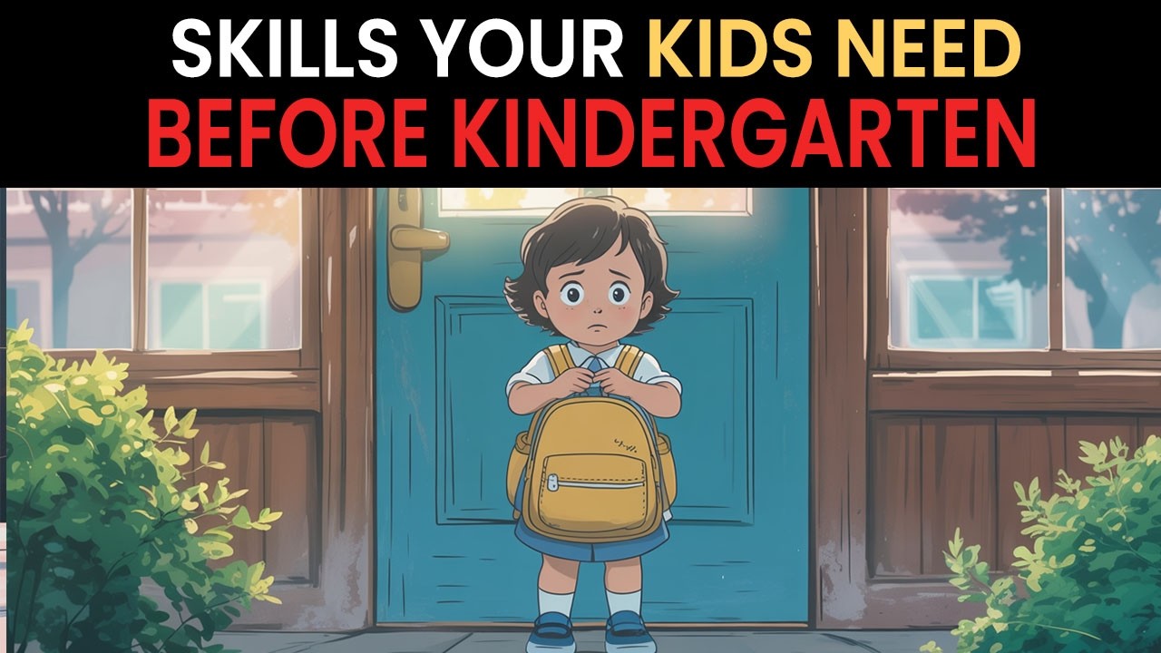 10 Skills Every Child Needs Before Kindergarten (That Schools Don’t Teach)