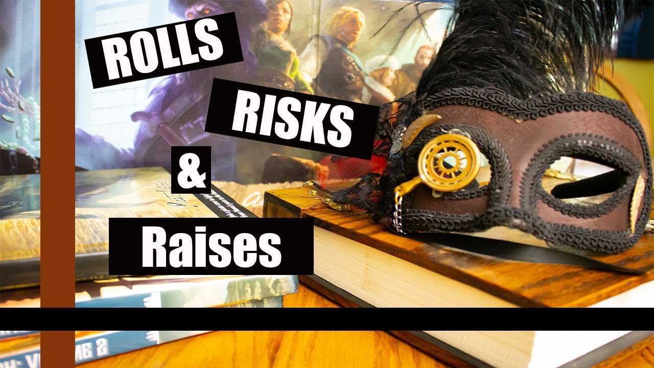 How to 7th Sea 2e: 7th Sea 2e Rolls, Risks, And Raises Ep.2