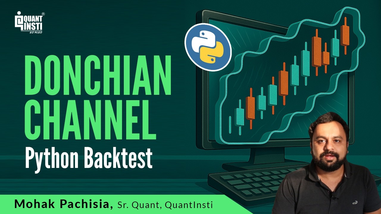 Стратегия канала Дончиана: окончательный тест на Python и 3 убойных варианта
