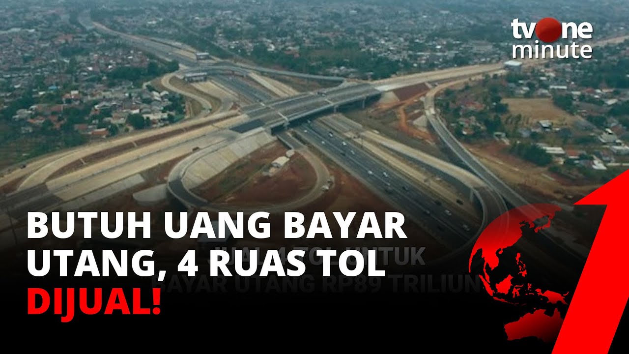 Butuh Uang untuk Bayar Utang, PT Waskita Karya Jual 4 Ruas Tol | tvOne