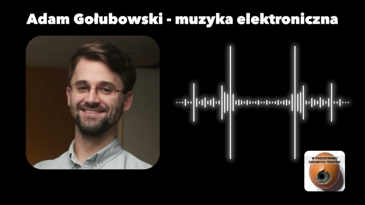 Czy każdy może tworzyć muzykę elektroniczną? Gość: Adam (We Are Made Of Fields)