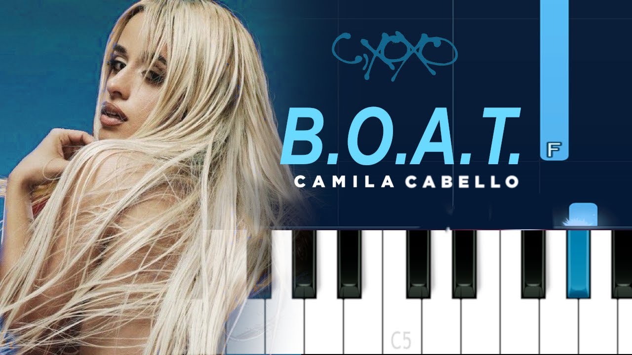 Camila Cabello - B.O.A.T. (Piano Tutorial)
