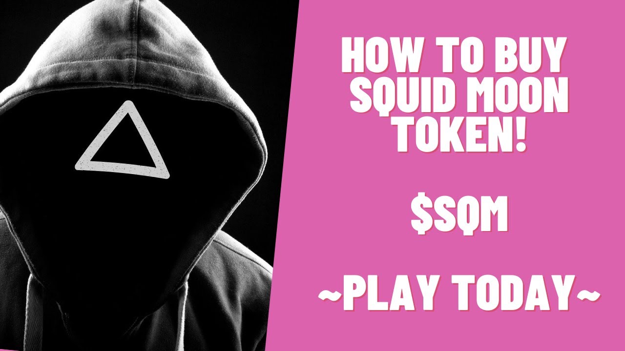 Squid Moon ($SQM): How to Buy Tokens NOW!