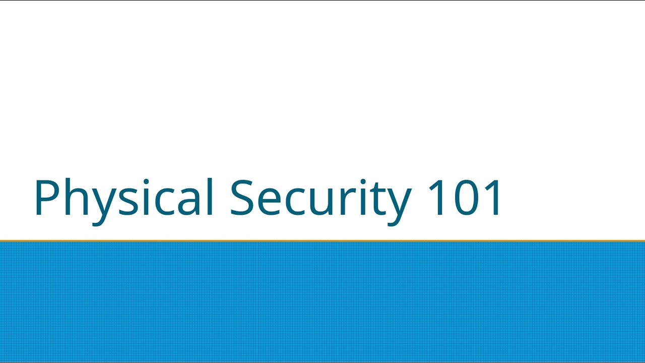 Physical Security 101 | Foundations Before Tools, Guards, or Technology