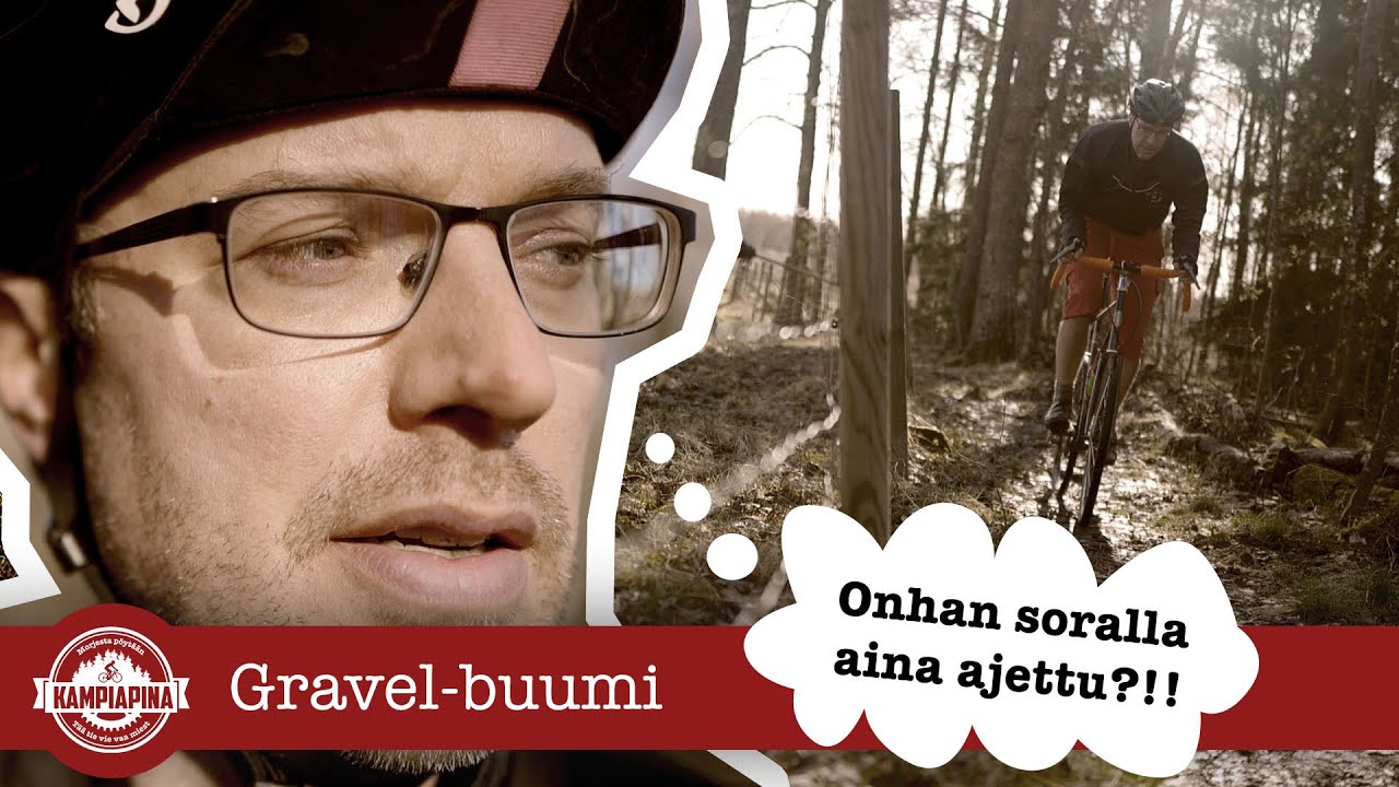 Gravel-buumi: mutta onhan soralla aina ajettu?!