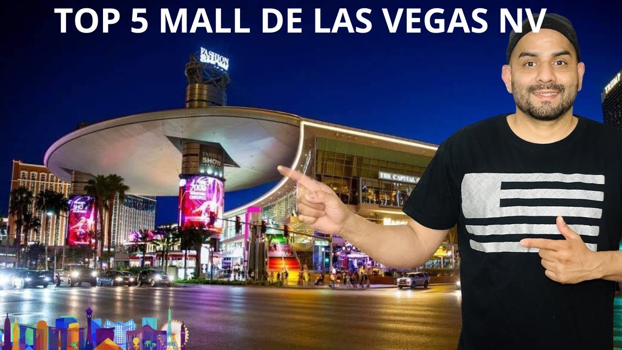5 CENTROS COMERCIALES de Las VEGAS NV 🔥CIUDAD DEL PECADO