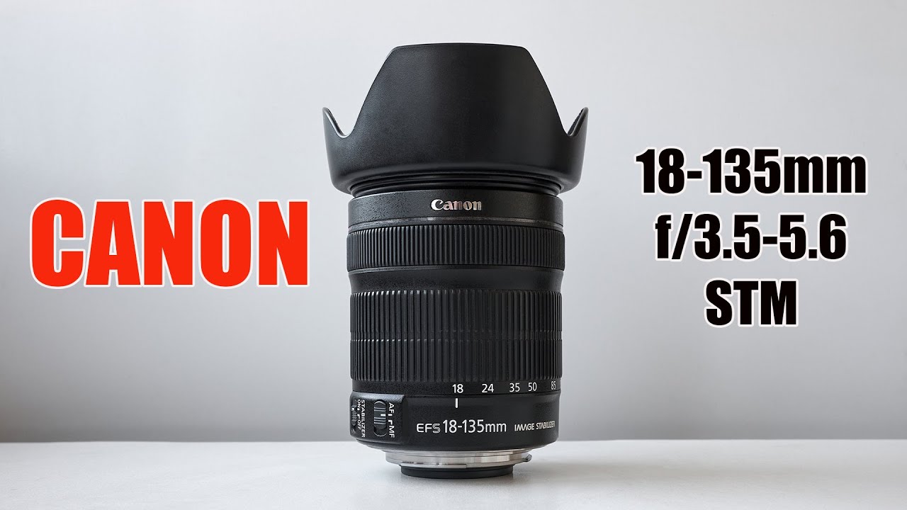 Canon EF-S 18-135mm f/3.5-5.6 STM