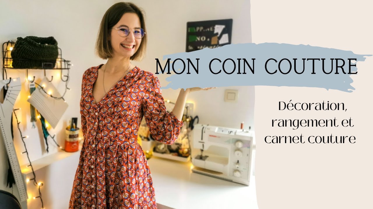 Mon COIN COUTURE | Aménagement, rangement, carnet couture